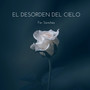 El Desorden del Cielo