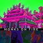 Monks On Fire