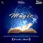 Magic (feat. CKay & Gizmo Original)