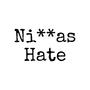 Niggas hate (Explicit)