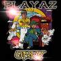 Playaz Only (Explicit)