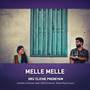 Melle Melle - Oru Cliche Preneyam