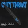 Cutt Throat (Explicit)