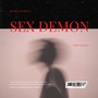 Sex Demon (Explicit)