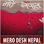 Mero Desh Nepal