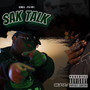 Sak Talk (Explicit)