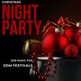 Christmas Night Party - 2019 Music For EDM Festivals