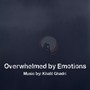 Overwhelmed by Emotions