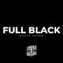 Full black (feat. Dj Zeus) [Explicit]