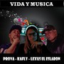 Vida y Música (Explicit)