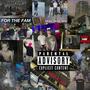 For Tha Fam (Explicit)