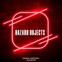 Hazard Objects