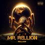 Mr. Rellion (Explicit)