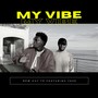 My Vibe (Explicit)