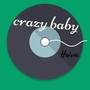 Crazy b3by