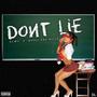 Don't LIE (feat. Nessy The Rilla)