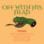 Off With His Head (feat. MC PARANOIA, Euphonic Aspekt & Kontrast) [Explicit]