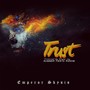 Trust (Summer Fiesta Riddim)