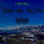 Peaks and Valleys EP1 (Explicit)