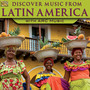 Discover Music from Latin America