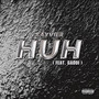 Huh (Explicit)