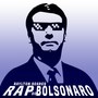 Rap do Bolsonaro