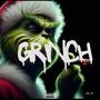 Grinch (Explicit)