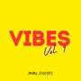 Vibes, Vol. 1 (Explicit)