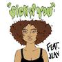 sick of you (feat. JLAV) [Explicit]