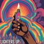 Lighters Up (Explicit)