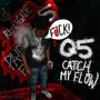 Catch my flow (Explicit)