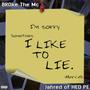 I Like To Lie (feat. Jahred) [Explicit]