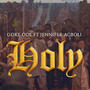 Holy (feat. Jennifer Agboli)