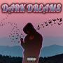 Dark Dreams (Explicit)