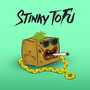 Stinky Tofu (Explicit)