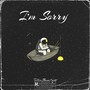 I'm Sorry (Explicit)