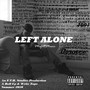 Left Alone (Explicit)