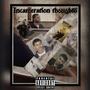 Incarceration Thoughts (Explicit)