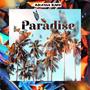 Paradise (Explicit)