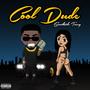 Cool Dude (Explicit)