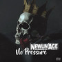 No Pressure (Explicit)