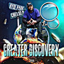 Greater Discovery (Explicit)