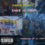 Take a Trip (Explicit)