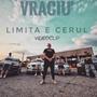 Vraciu' (Limita e cerul) [Explicit]