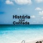 História Mal Contada (Explicit)