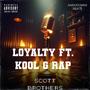 Loyalty (feat. Kool G Rap) [Explicit]