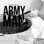 Army Man (Body Bag Remix) [Explicit]