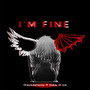 I’m Fine