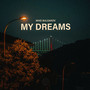 My Dreams