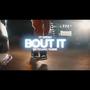 Bout It (feat. SieteGang Yabbie) [Explicit]